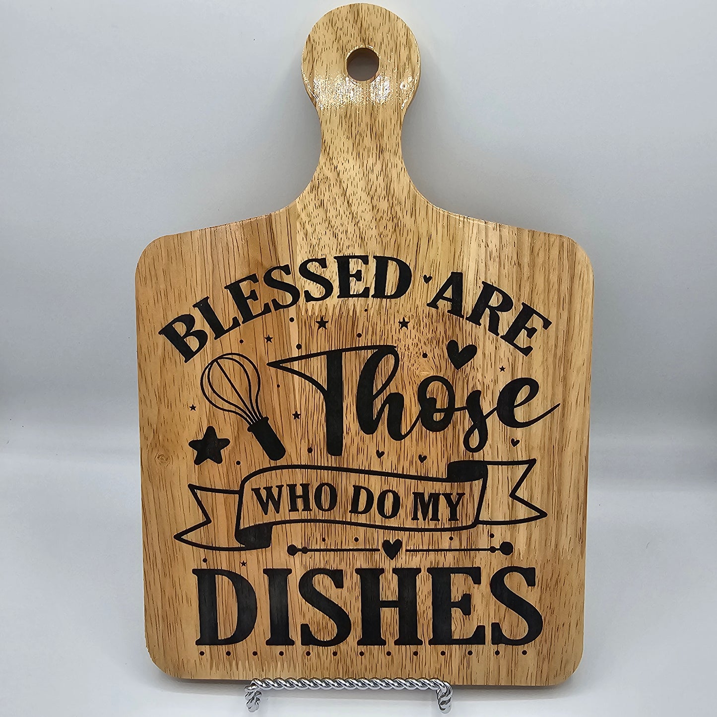 Blessed Are Those Who Do My Dishes