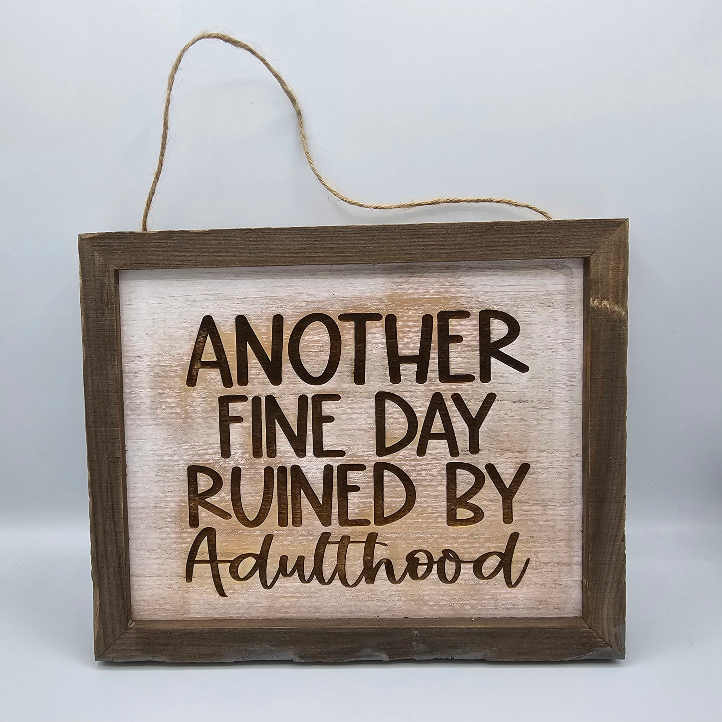 Adulthood Wall Hanger